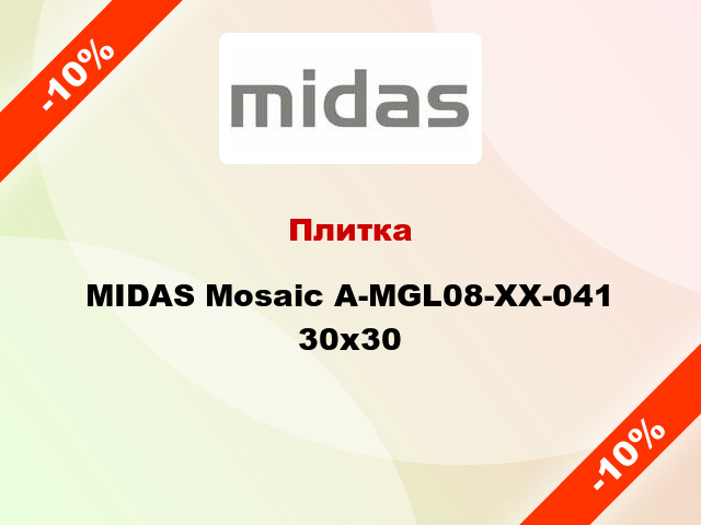 Плитка MIDAS Mosaic A-MGL08-XX-041 30x30